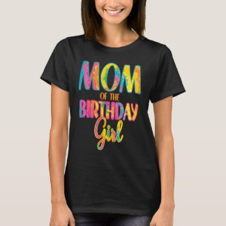 T-shirt Tie Dye Thème Maman de la fille d'anniversaire