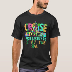 T-shirt Tie Dye Vacation Cruise Crew Les Plus Susceptibles