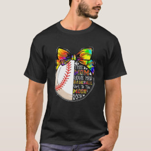 T-shirt Tiedye Cette Maman Aime Sa Fille De Baseball Joueu