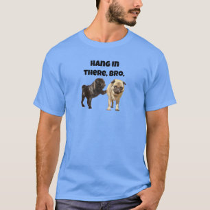 T-shirt Tiens bon, Bro
