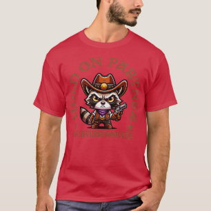 T-shirt tiens bon partenaire je suis sur-stimulé cowboy en