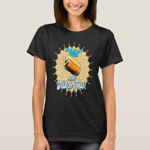 T-shirt Tiens Ma Bière Et Regarde Ça