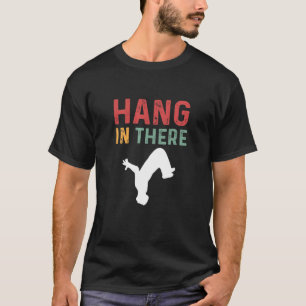 T-shirt Tiens-Toi Là. Parcours Freerunning. Parkour