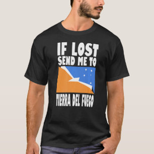 T-shirt Tierra Del Fuego Drapeau Design Si perdu envoyez-m