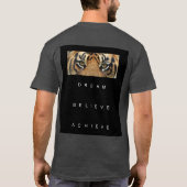 T-shirt Tiger Dream Croire Atteindre Motivational Modèle (Dos)
