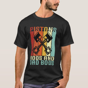 T-shirt Tiges de pistons et corps de papa mécanicien drôle