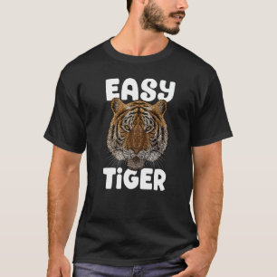 T-shirt Tigre Facile Gros Chat Animal Tendance Mème Drôle
