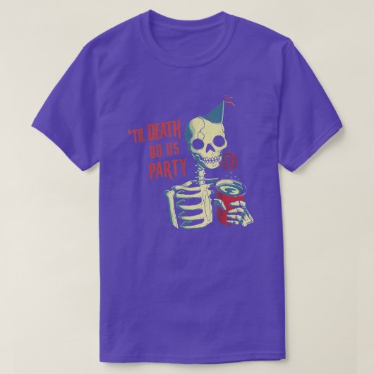 T-shirt Til Death Do Us Party - Drôle Skull Skeleton T-Shi (Design devant)