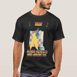 T-shirt Tiler Parce Que Les Architectes Ont Besoin De Cita