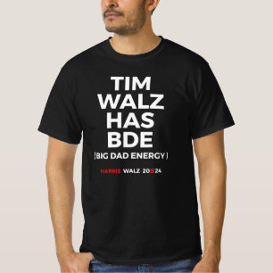 T-shirt Tim Walz a BDE - Big Papa Energy