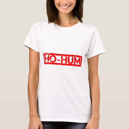 T-shirt Timbre Ho-Hum (Devant)