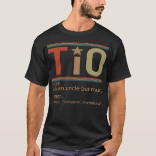 T-shirt Tio Noun Chemise, Tio Definition Tee, Oncle Espagn