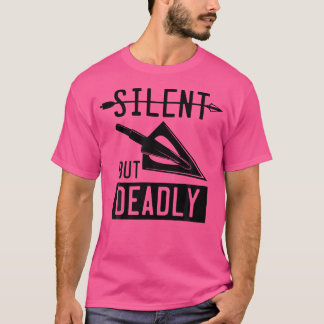 T-shirt Tir À Feu D'Arrowhead Amusant Silencieux Mais Mort