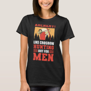 T-shirt Tir À L'Arc Comme Chasse À L'Arc Mais Pour Les Hom