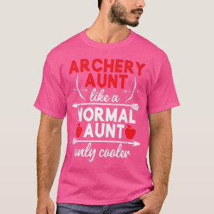 T-shirt Tir À L'Arc cool Tante D'Une Tante À L'Archer Tant