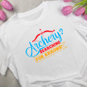 T-shirt Tir à l'arc - Recherche de flèches