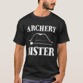 T-shirt Tir à l'arc Soeur Funny Bow Arrow Sport Hunter (Devant)