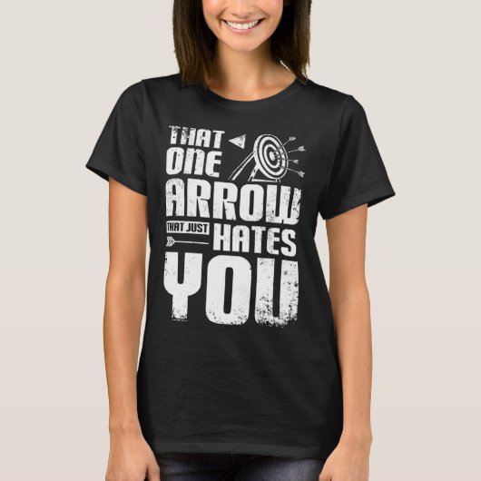 T-shirt Tir à l'arc une flèche vous hait simplement (Devant)