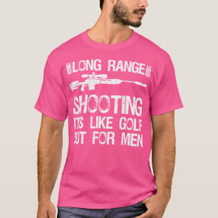 T-shirt Tir à Longue Distance C'Est Comme Le Golf Mais Pou