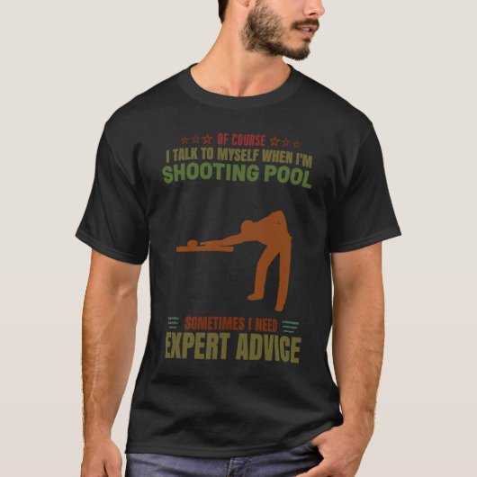 T-shirt Tir Pool Parler Self Expert Conseils Femmes Hommes (Devant)