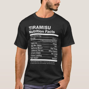 T-shirt Tiramisu Nutrition Facts Drôle