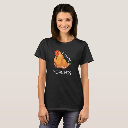 T-shirt Tired Parrot Hates Mornings I Fischers Lovebird (Devant entier)