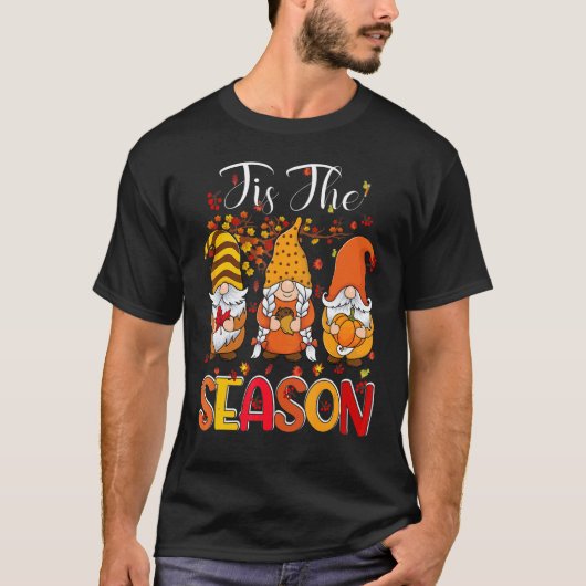 T-shirt Tis The Season Three Gnomes Pumpkin Fall Leaves Th (Devant)