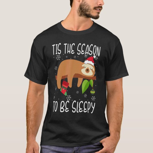 T-shirt Tis the Season to Be Sleepy Christmas Pajama For S (Devant)