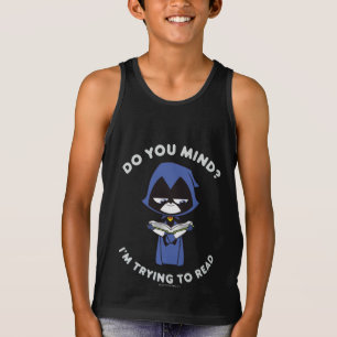 T-shirt Titans Ados, partez ! Raven "J'essaie de lire"