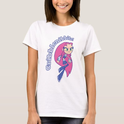 T-shirt Titans Ados, partez ! | Starfire "Cribblenibbits!" (Devant)