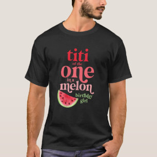T-shirt Titi Femme De Celui Dans Un Melon Anniversaire Fil