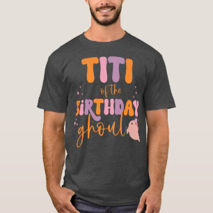 T-shirt Titi pour femmes de l'anniversaire Ghoul Cute Ghos