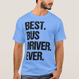 T-shirt Titre de la tâche du meilleur conducteur de bus