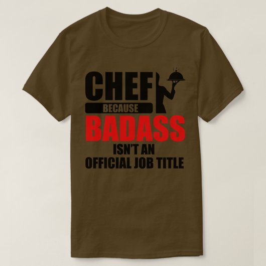 T-shirt Titre de l'emploi du chef badass (Design devant)