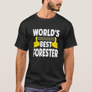 T-shirt Titre d'emploi de forestier le meilleur au monde