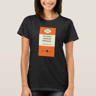 T-shirt Titre du livre The Great American Breakfast Chris 