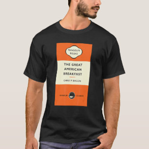 T-shirt Titre du livre The Great American Breakfast Chris 
