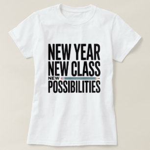 T-shirt Titre Nouvelle Année Nouvelle Classe Nouvelles Pos