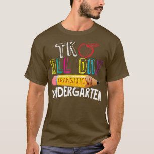 T-shirt TK Jour Transitoire Maternelle Retour À L'École