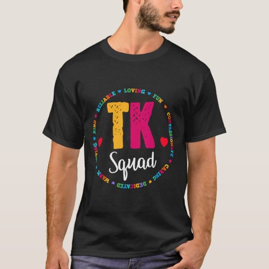 T-shirt Tk Squad Tee - Transitional Kindergarten Teacher T (Devant)