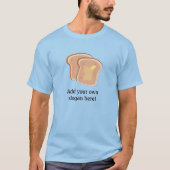 T-shirt Toast Beurré : Slogan personnalisable (Devant)