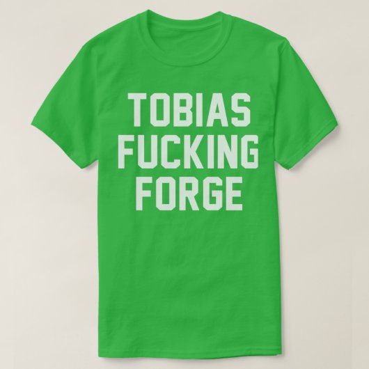 T-shirt Tobias F Forge (Design devant)