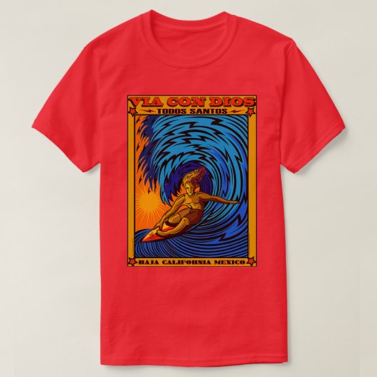 T-SHIRT TODOS SANTOS BAJA MEXICO SURFING (Design devant)