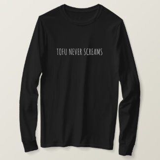T-shirt Tofu Jamais hurle Drôle Vegan
