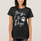 T-shirt Toi et les chiens Labrador Retriever Dog Lab (Devant)