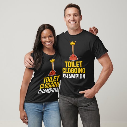 T-shirt Toilet Clogging Chamon Funny Toilet Clogger Quote  (Unisexe)