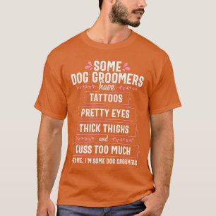 T-shirt Toiletteur pour chien Funnyhickhighs Toilettage po
