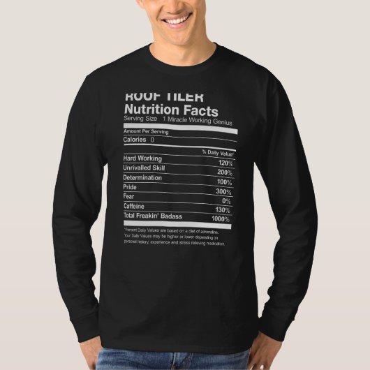 T-shirt Toit Tiler Nutrition Facts Drôle (Devant)