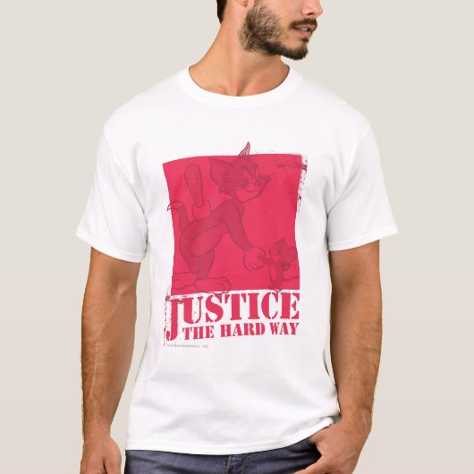 T-shirt Tom et Jerry Justice The Hard Way (Devant)