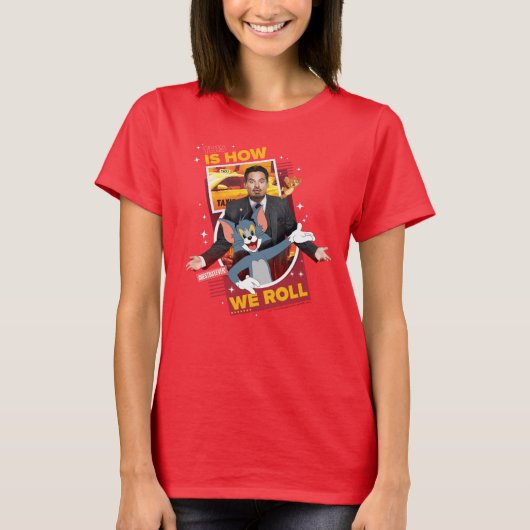 T-shirt Tom & Jerry With Terrance - This Is How We Roll (Devant)